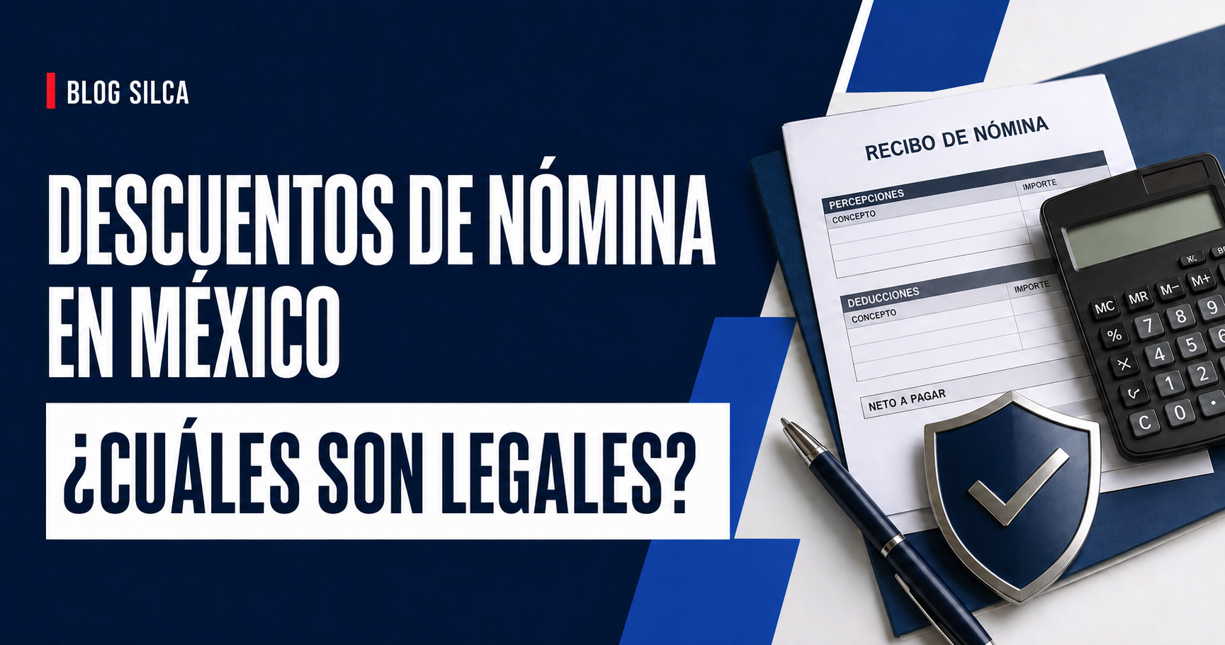 ¿Qué conceptos pueden descontarse legalmente de la nómina en México?